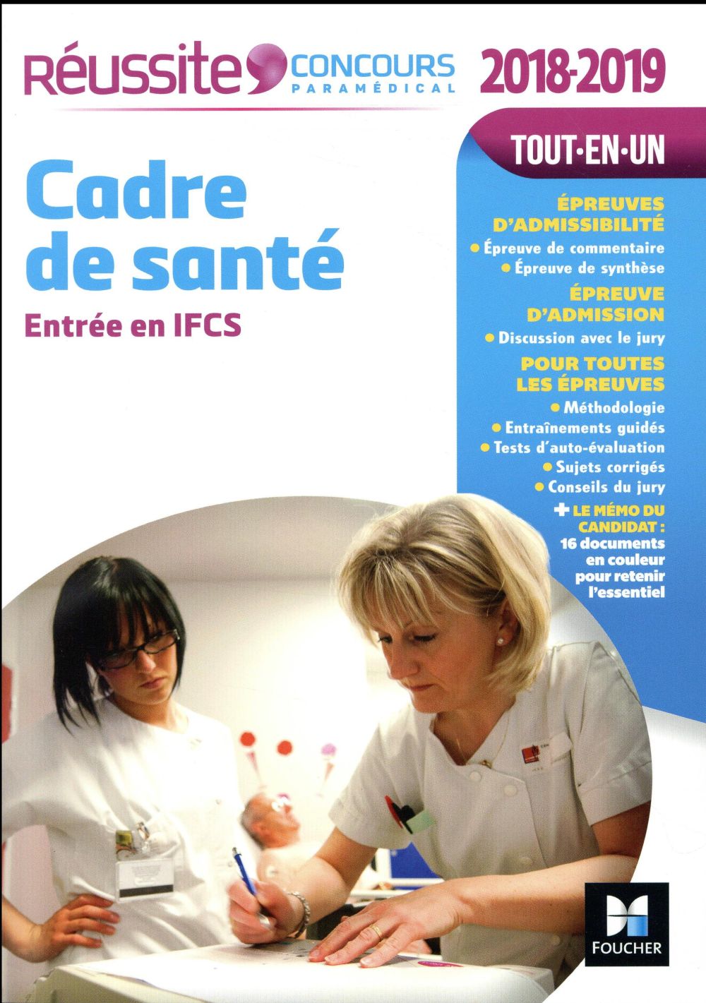 Réussite concours : cadre de santé ; concours d'entrée ; concours IFCS (édition 2018/2019)