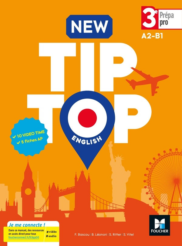 New tip-top : anglais ; 3e prépa-pro ; manuel de l'élève (édition 2017)