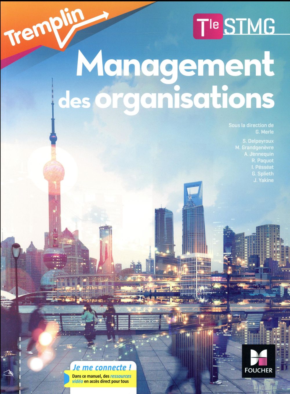 Tremplin : management des organisations ; terminale STMG ; manuel de l'élève