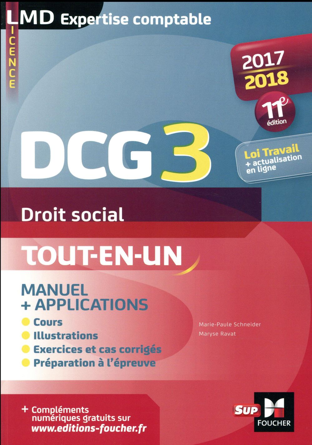 DCG 3 ; droit social ; manuel et applications (édition 2017/2018)