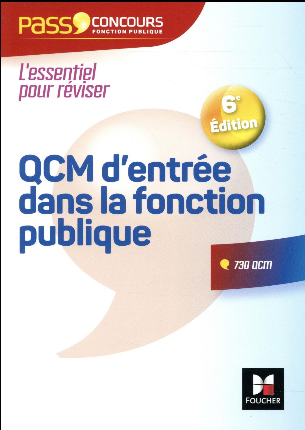 Pass'concours : QCM d'entrée dans la fonction publique (6e édition)