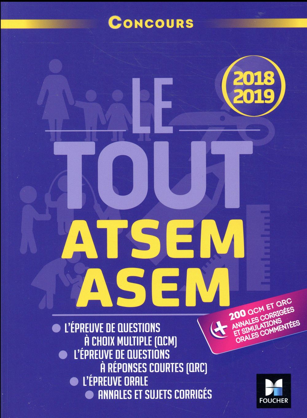 Le tout ATSEM/ASEM cat. C ; préparation ultra-complète (édition 2018/2019)
