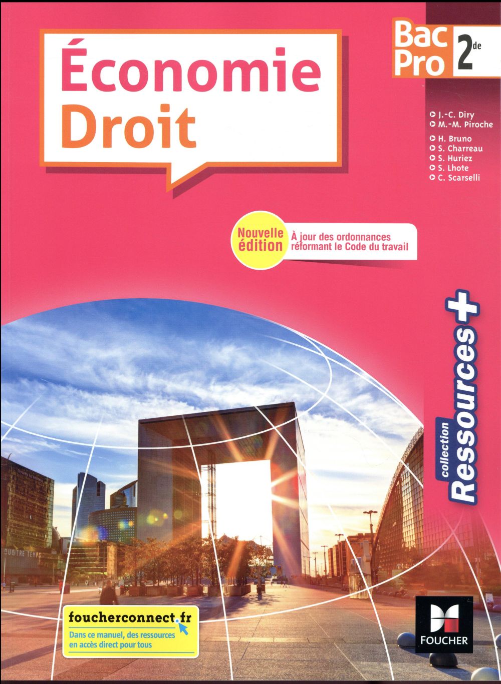 Ressources + : économie-droit ; 2de bac pro ; manuel de l'élève (édition 2018)