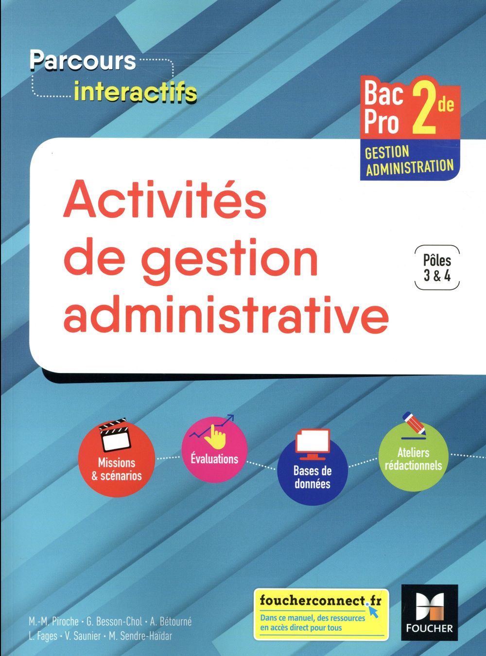 Parcours interactifs : activités de gestion administrative ; 2de bac pro GA ; manuel de l'élève (édition 2018)