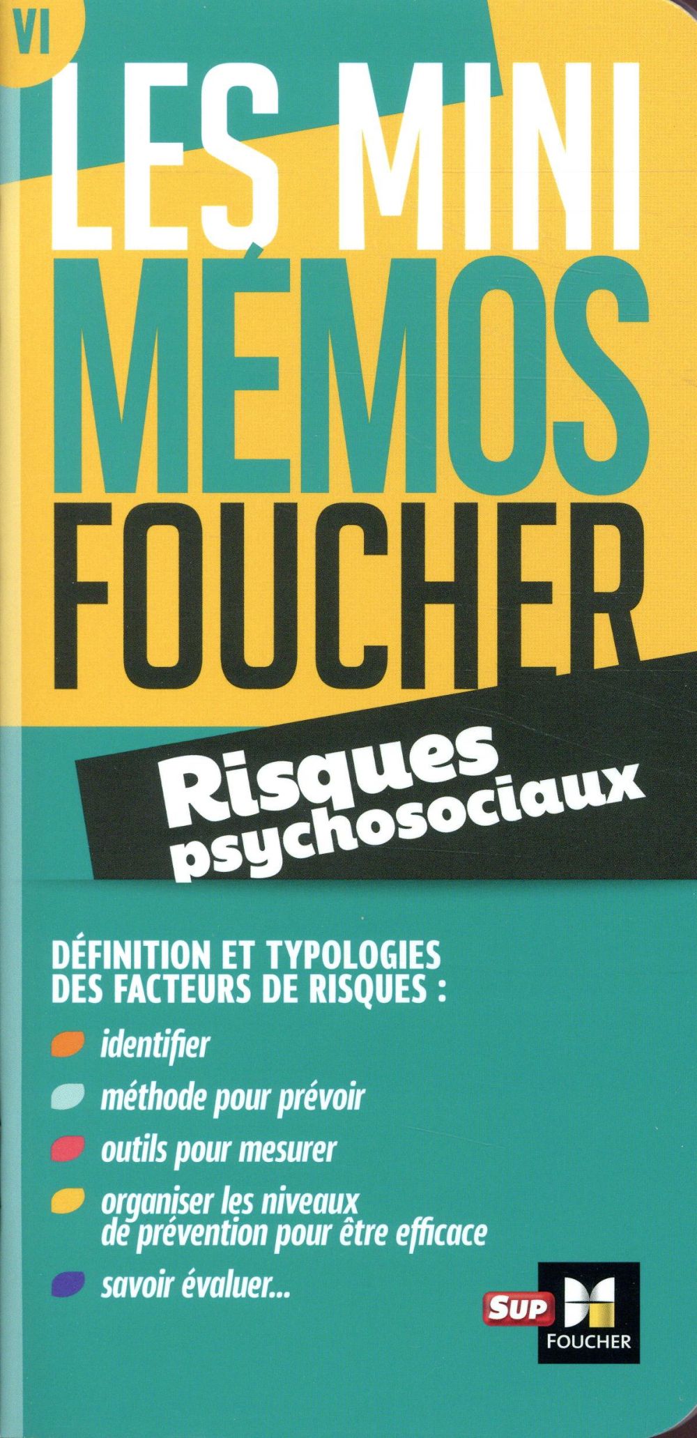 Les mini mémos Foucher : risques psychosociaux