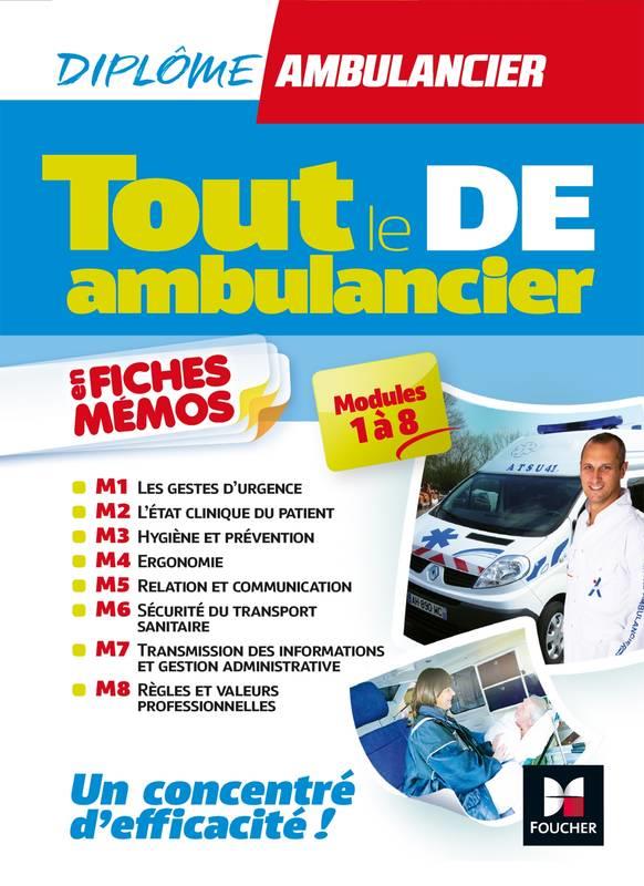 Tout le de - ambulancier - modules 1 a 8 en fiches memos - dea - revision