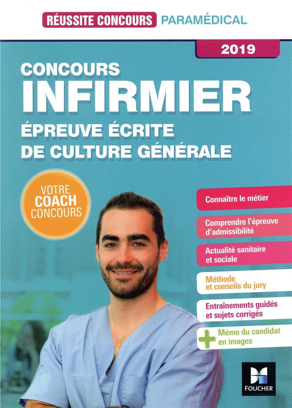 Réussite concours : infirmier ; épreuve écrite de culture générale (édition 2019)