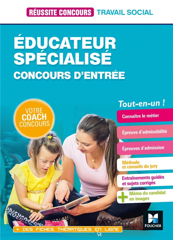 Réussite concours Tome 38 : éducateur spécialisé ; préparation complète