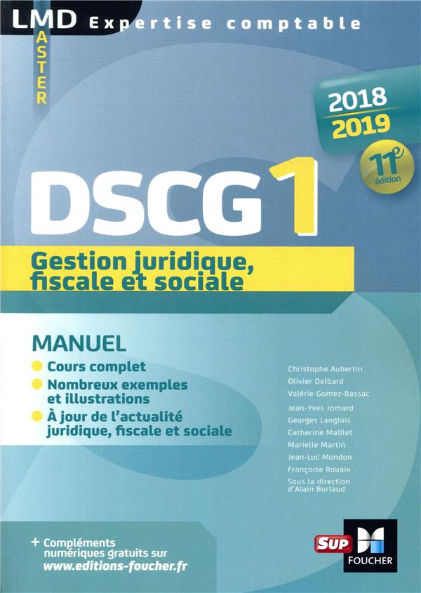 DSCG 1 gestion juridique fiscale et sociale ; manuel ; préparation complète (édition 2018/2019)