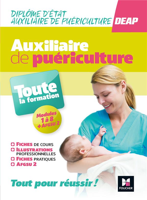 Tout-en-un DEAP IFAP ; diplôme d'Etat d'auxiliaire de puériculture ; programme complet