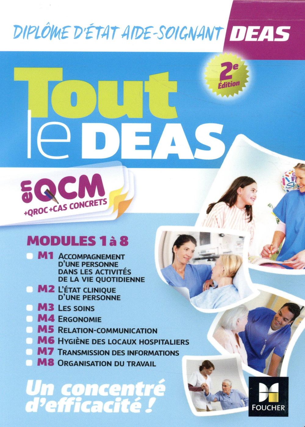 Tout le DEAS en QCM/QROC et cas concrets ; diplôme d'Etat aide-soignant ; révision et entraînement