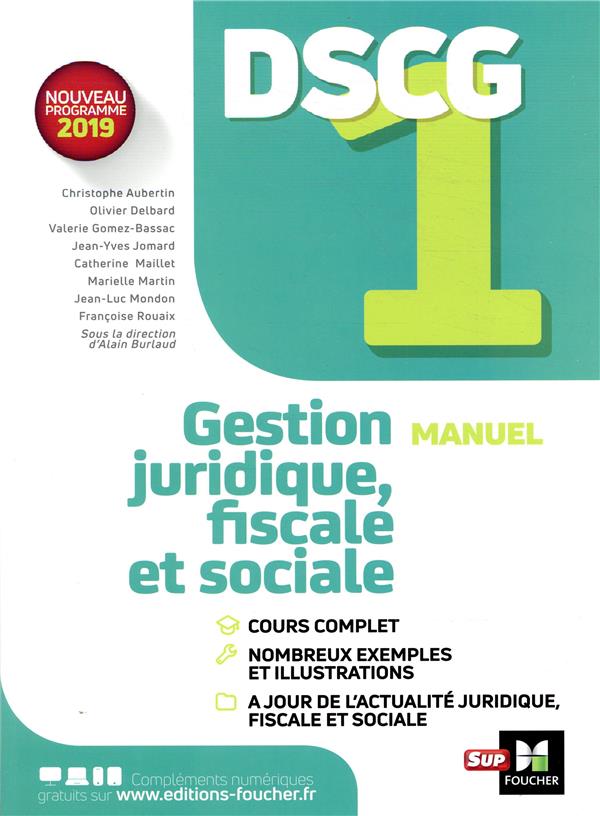 DSCG 1 ; gestion juridique fiscale et sociale ; manuel (édition 2019)