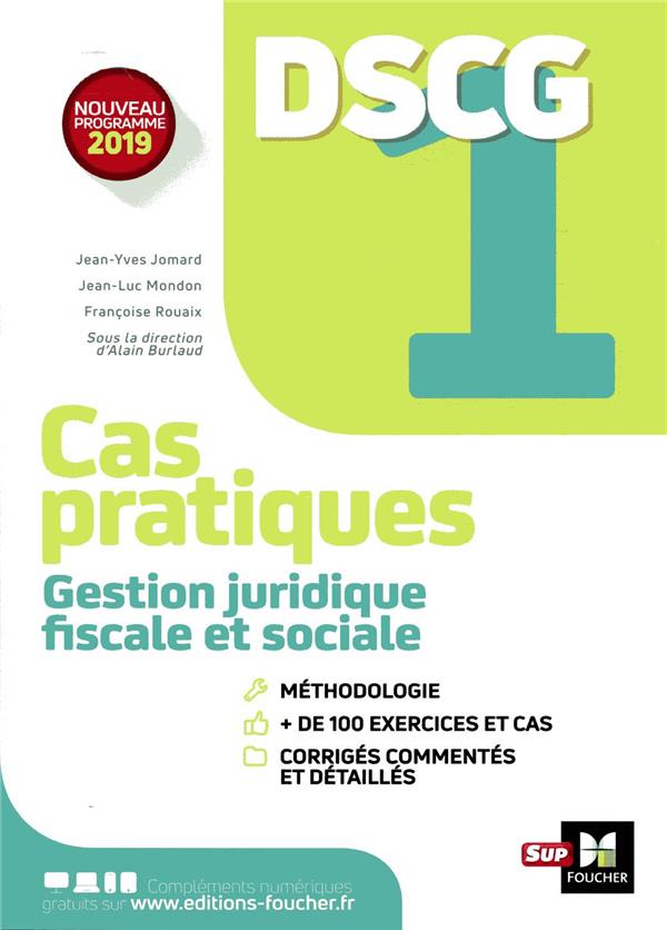 Dscg 1 - gestion juridique fiscale et sociale - cas pratiques