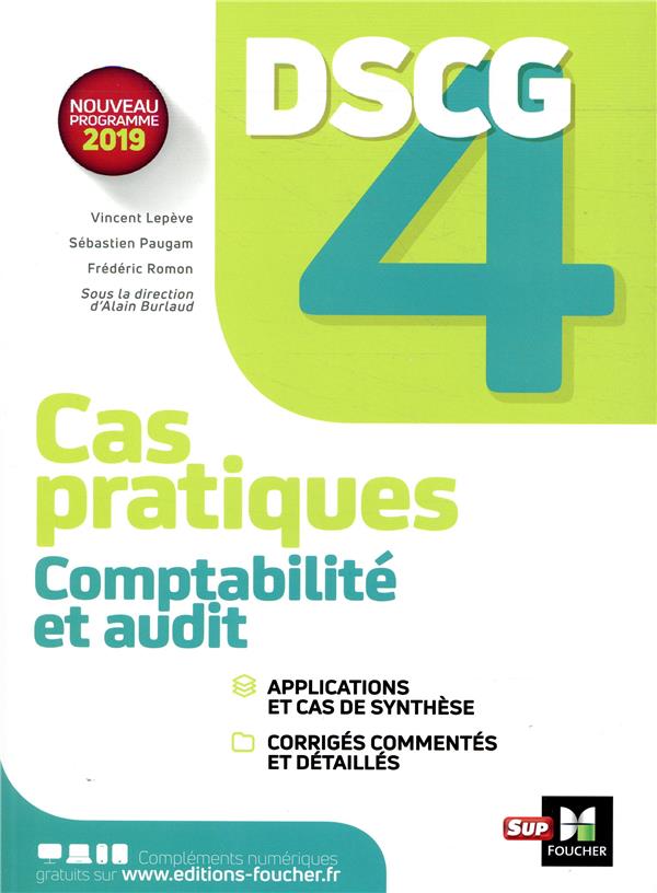 DSCG 4 ; comptabilité et audit ; cas pratiques