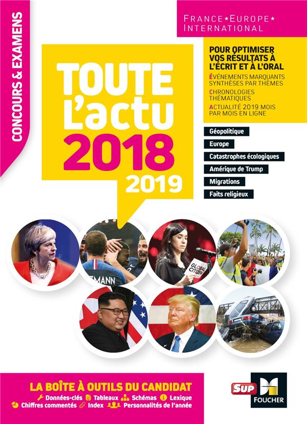 Toute l'actu 2018 - concours & examens - sujets et chiffres clefs de l'actualité (édition 2019)