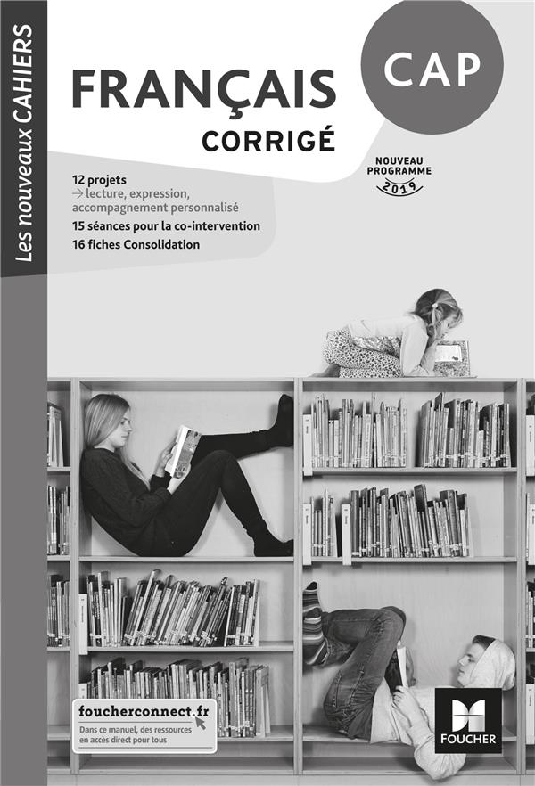 Les nouveaux cahiers francais cap ed. 2019 - corrige