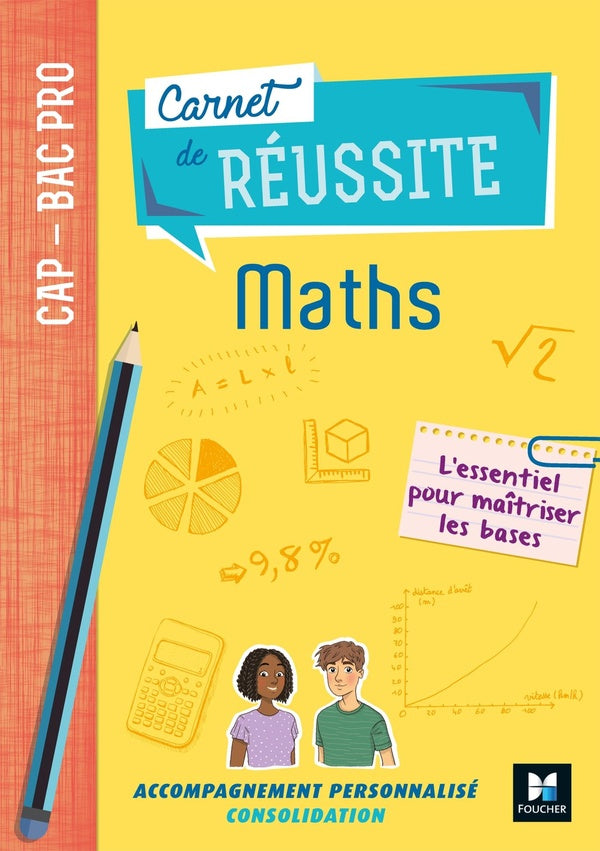 Carnet de réussite : mathématiques ; CAP-Bac pro ; manuel de l'élève (édition 2019)