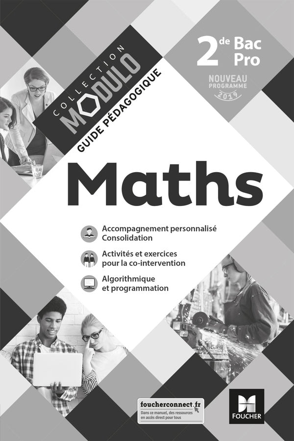 Modulo : mathématiques ; 2de bac pro ; guide pédagogique ; corrigé (édition 2019)