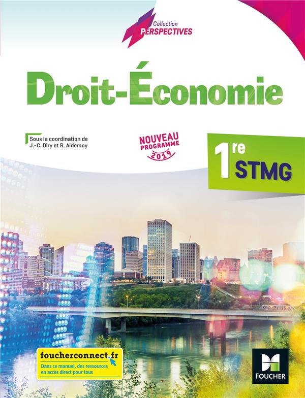 économie-droit ; 1re STMG ; manuel de l'élève (édition 2019)