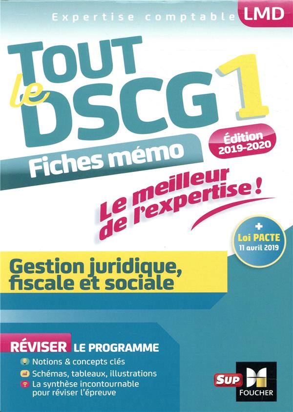 Tout le DSCG 1 ; gestion juridique fiscale et sociale ; révision (3e édition)