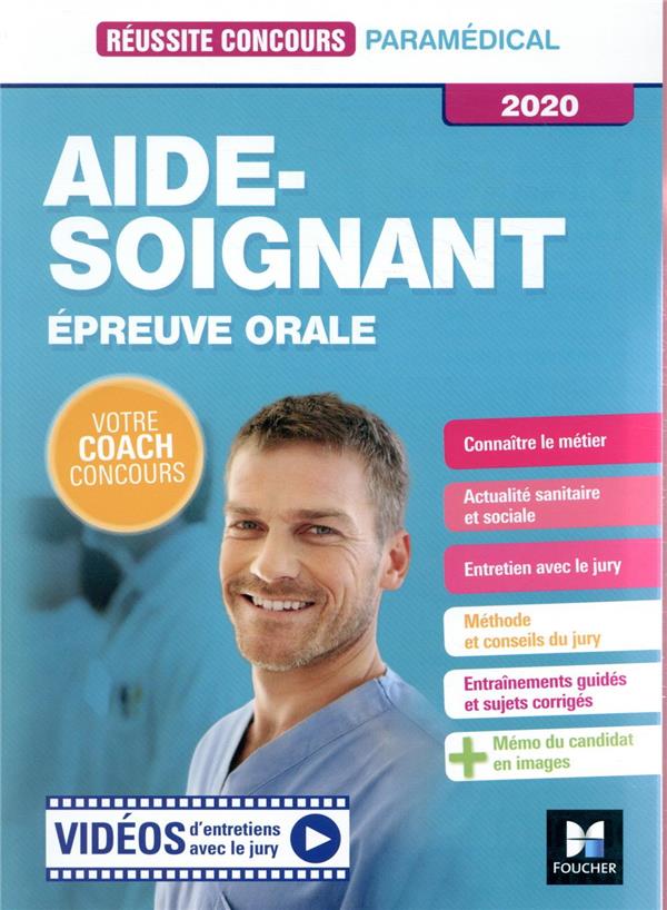 Réussite concours : aide-soignant ; épreuve orale (édition 2020)