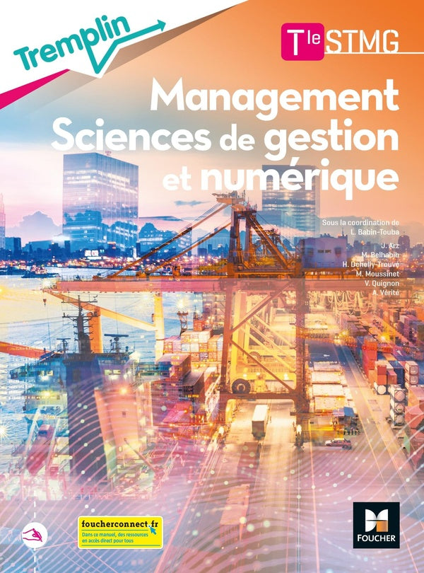 Tremplin : management sciences de gestion et numérique ; terminale STMG ; spécialité ; livre de l'élève (édition 2020)