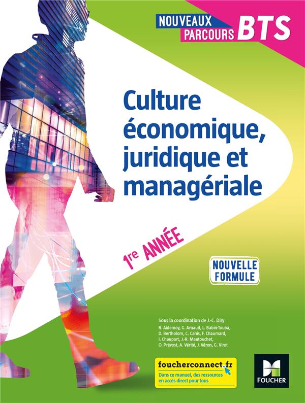 Nouveaux parcours BTS : culture économique, juridique et managériale ; 1ère année ; livre de l'élève (édition 2020)