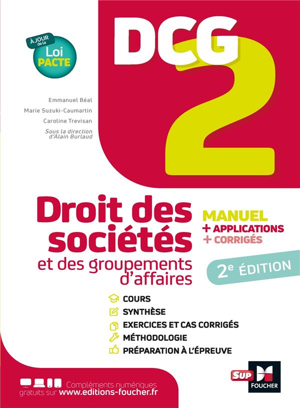 DCG 2 ; droit des sociétés et autres groupements d'affaires ; manuel + applications + corrigés (2e édition)