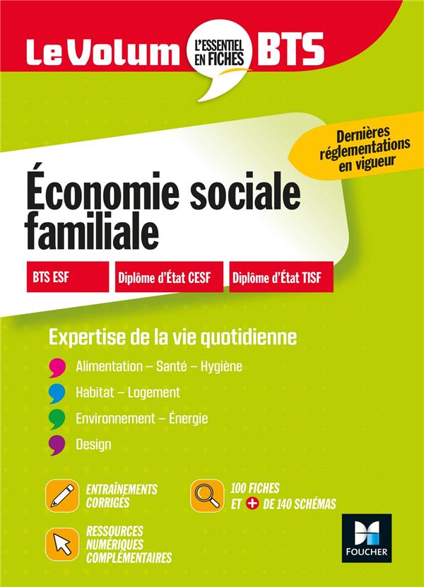 Le volum' : économie sociale familiale ; BTS