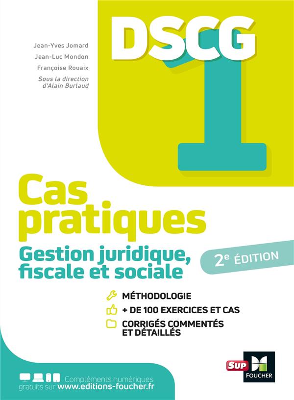DSCG 1 : gestion juridique fiscale et sociale ; cas pratiques (édition 2021)