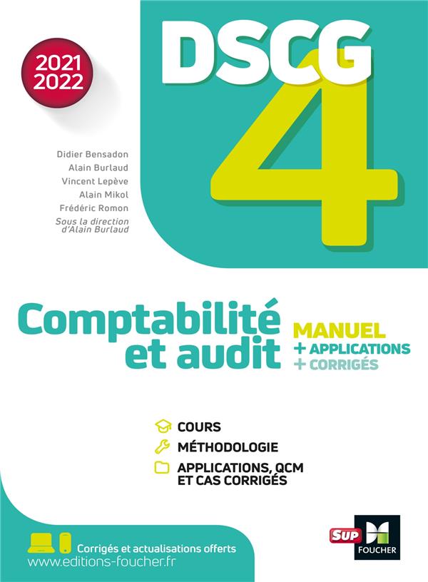 DSCG 4 : comptabilité et audit (édition 2021/2022)