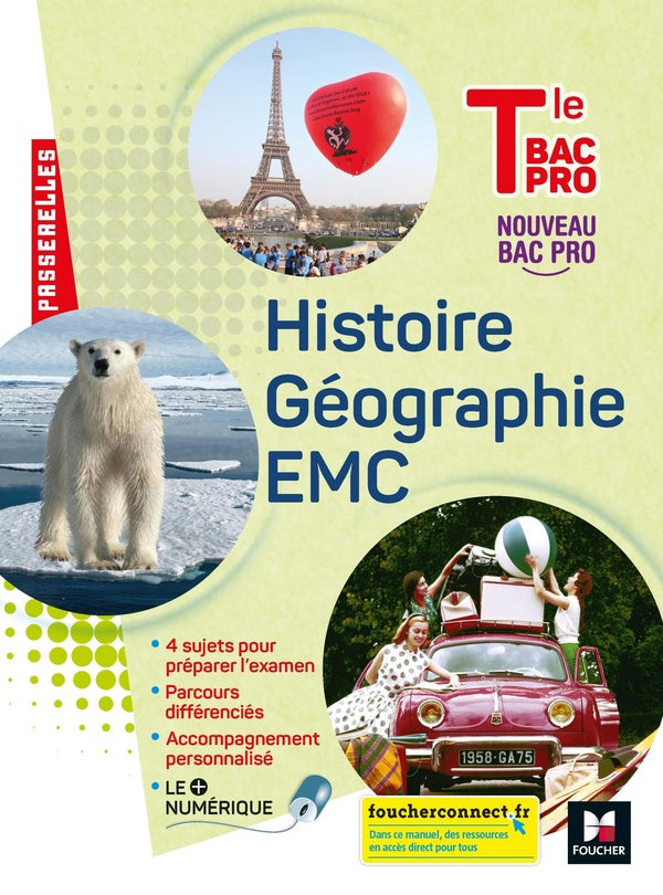Passerelles : histoire-géographie-EMC ; terminale bac pro ;- livre de l'élève (édition 2021)