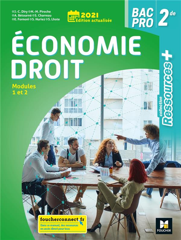 Ressources + : économie-droit ; 2de bac pro ; livre de l'élève (édition 2021)