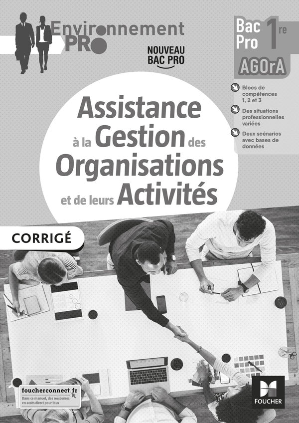 Environnement pro : Environnement Pro - AGOrA - 1re Bac Pro - Éd. 2021 - Corrigé