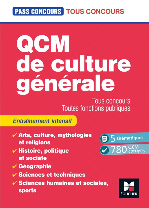 Pass'concours : QCM de culture générale ; tous concours, toutes fonctions publiques ; entraînement (7e édition)