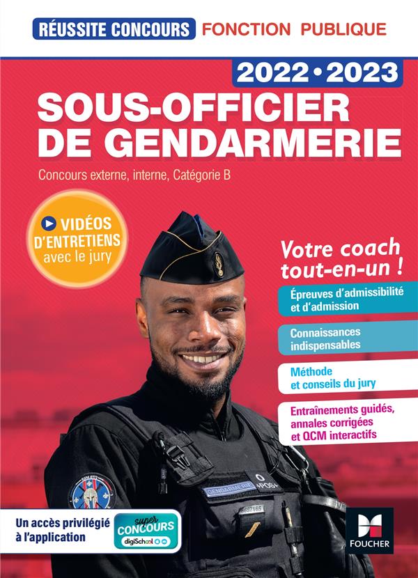 Réussite concours : sous-officier de gendarmerie ; concours externe, interne, catégorie B ; tout-en-un (édition 2022/2023)