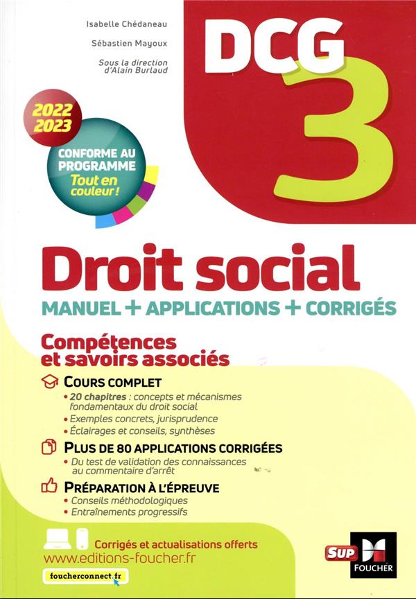 DCG 3 : droit social ; manuel + applications + corrigés (édition 2022/2023)