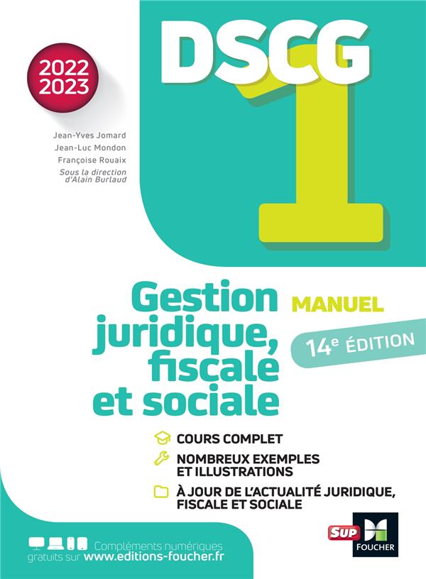 DSCG 1 : gestion juridique, fiscale et sociale ; manuel (édition 2022/2023)