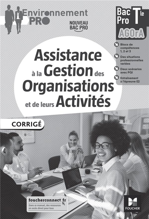 Environnement pro : agora ; terminale bac pro ; corrigé