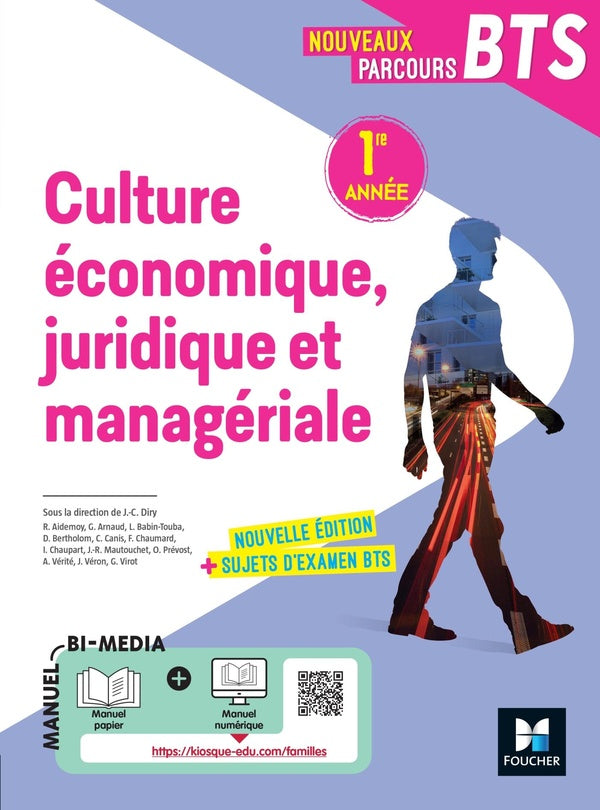 Nouveaux parcours BTS : culture économique juridique et managériale ; BTS 1re année