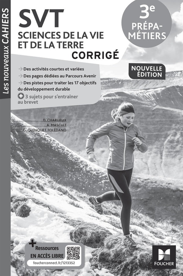 Les nouveaux cahiers : SVT ; 3e prépa-métiers ; corrigé