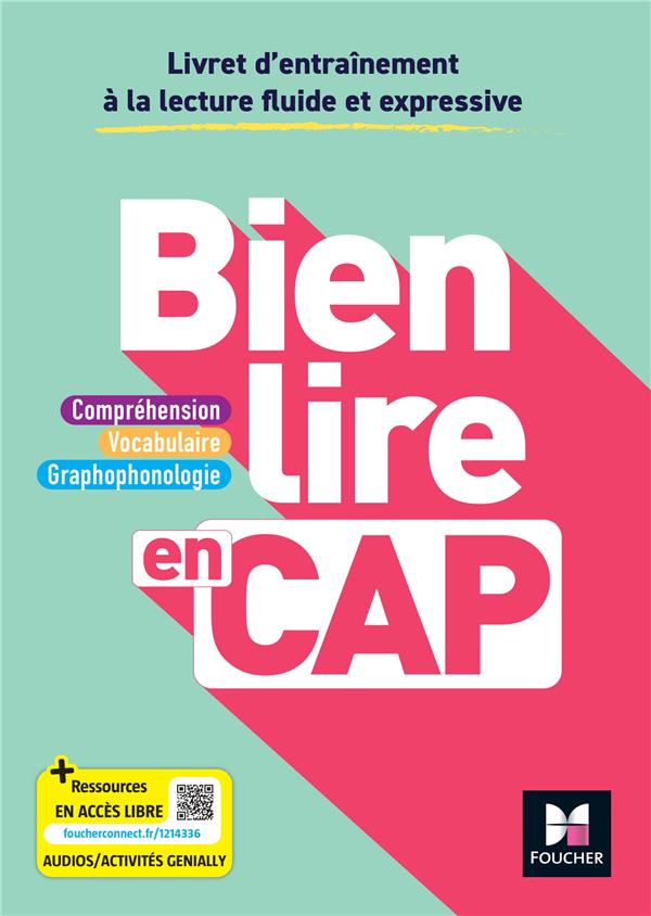 Bien lire en CAP ; français : livre élève