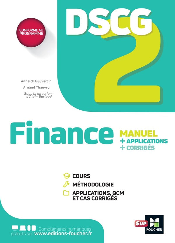 DSCG 2 : finance ; manuel + applications + corrigés (édition 2023/2024)
