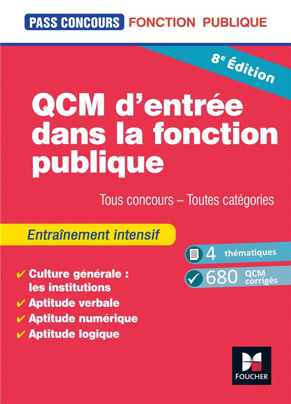 Pass'concours : QCM d'entrée dans la fonction publique ; tous concours, toutes catégories ; 100% révision et entraînement (8e édition)