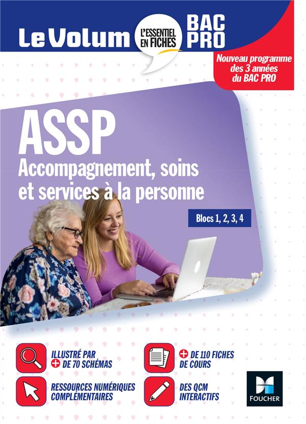 Le volum' : ASSP : accompagnement, soins et services à la personne ; bac pro ; révision entraînement