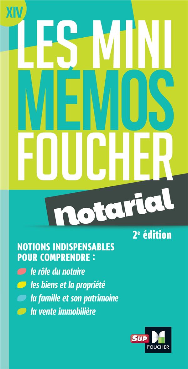 Les mini mémos Foucher Tome 14 : notarial (2e édition)