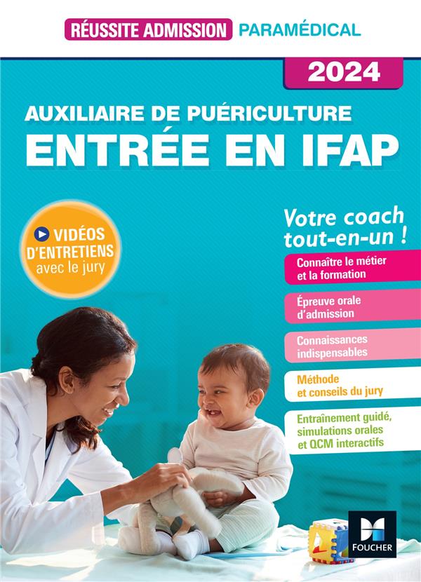 Réussite admission : entrée en IFAP ; auxiliaire de puériculture (édition 2024)