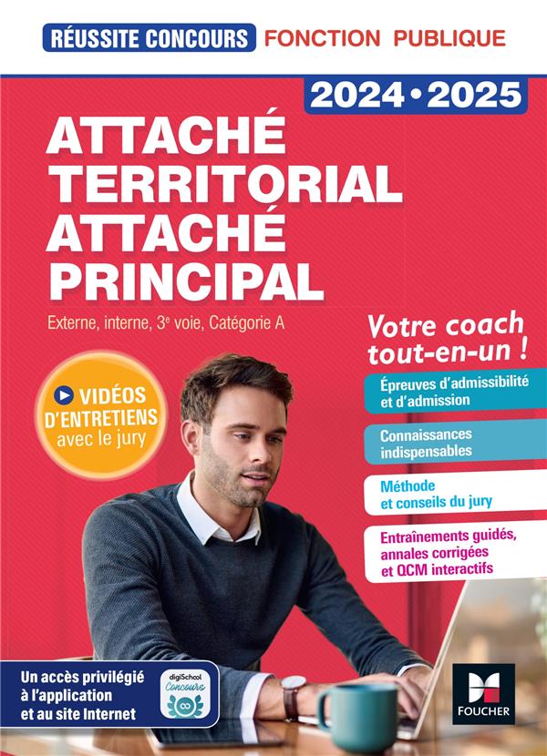 Réussite concours : Attaché territorial, Attaché principal ; Catégorie A ; Préparation complète (édition 2024/2025)
