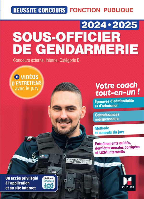 Réussite concours : Sous-officier de gendarmerie ; Préparation complète (édition 2024/2025)