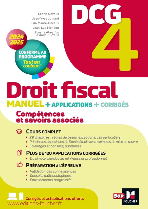 DCG 4 : Droit fiscal ; Manuel + applications + corrigés (édition 2024/2025)